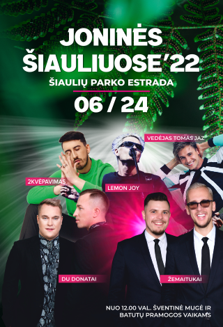 JONINĖS ŠIAULIUOSE’22