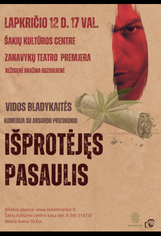 Spektaklis “Išprotėjęs pasaulis”