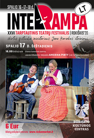 AMERIKA PIRTY | Rokiškio KC XXVI Tarptautinis teatrų festivalis „Interrampa“