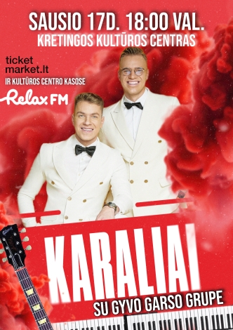 Grupės Karaliai koncertas su gyvo garso grupe | Kretinga
