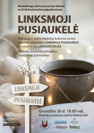Koncertas LINKSMOJI PUSIAUKELĖ