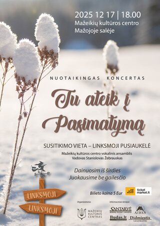 Nuotaikingas koncertas „Tu ateik į pasimatymą“