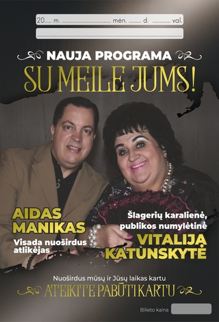 VITALIJA KATUNSKYTĖ IR AIDAS MANIKAS