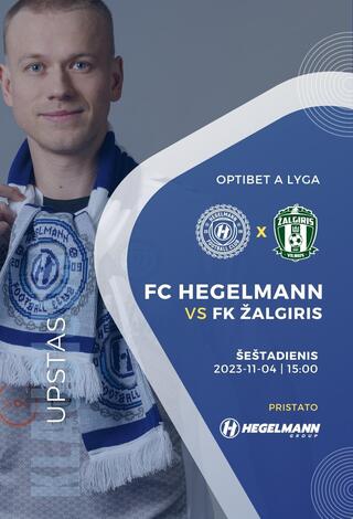 Optibet A lyga: FC Hegelmann x FK Žalgiris
