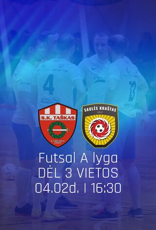 Futsal A lyga (dėl III vietos): 