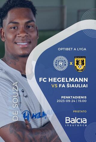 Optibet A lyga: FC Hegelmann x FA Šiauliai