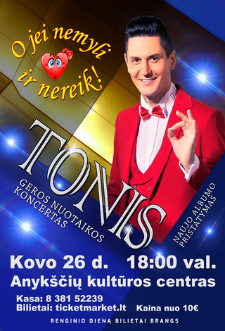 NEĮVYKS | TONIS. Geros nuotaikos koncertas