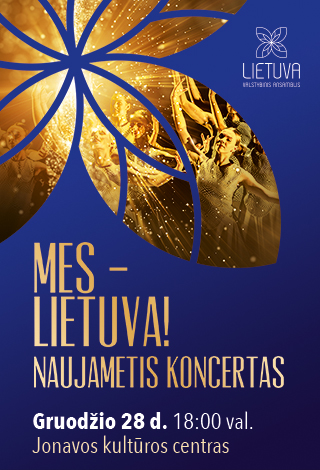 Mes – Lietuva! Naujametis ansamblio „Lietuva“ koncertas