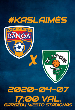 Banga - Kauno Žalgiris