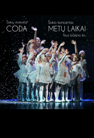 Šokio koncertas visai šeimai „Metų laikai. Nuo baleto iki ...“ Šokių mokykla „Coda“, Klaipėda Menų festivalis vaikams „Kurhauzo nykštukas“