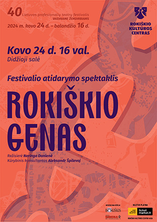Festivalio atidarymo spektaklis ROKIŠKIO GENAS