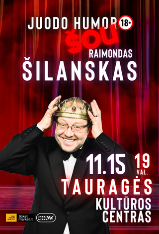 Juodo humoro šou su Raimondu Šilansku / N18