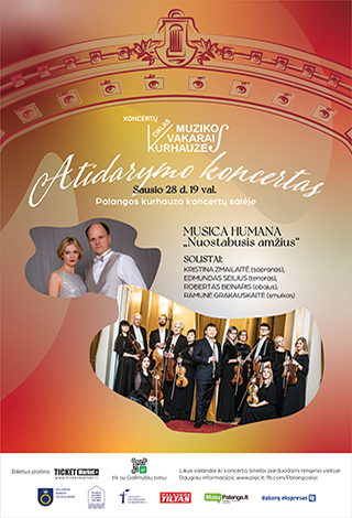 2022 metų koncertų ciklo „Muzikos vakarai kurhauze“ atidarymo koncertas. Musica Humana „Nuostabusis amžius“