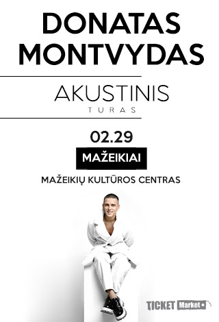 DONATAS MONTVYDAS AKUSTINIS TURAS