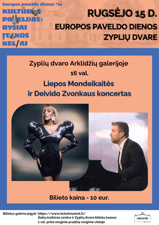 Liepos Mondeikaitės ir Deivido Zvonkaus koncertas. Europos paveldo dienos Zyplių dvare.