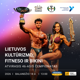 Lietuvos kultūrizmo, fitneso ir bikini 46 - asis čempionatas