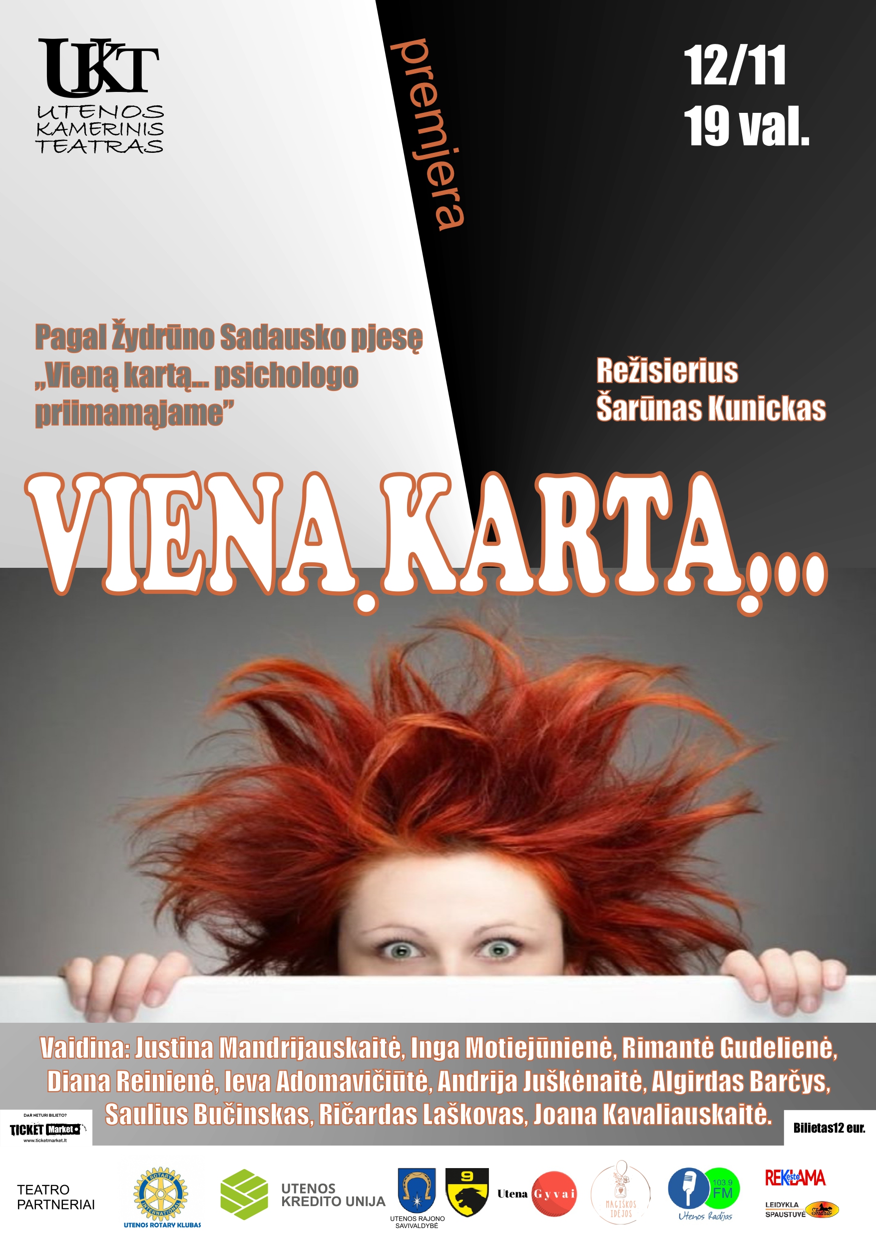 PREMJERA. UKT spektaklis “Vieną kartą...”