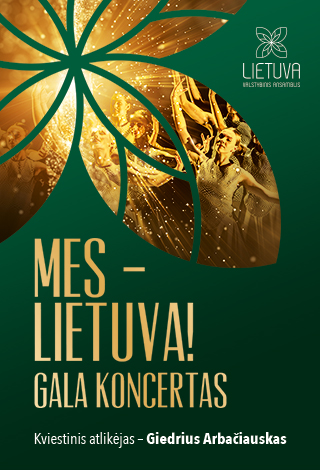 Mes – Lietuva! Gala koncertas