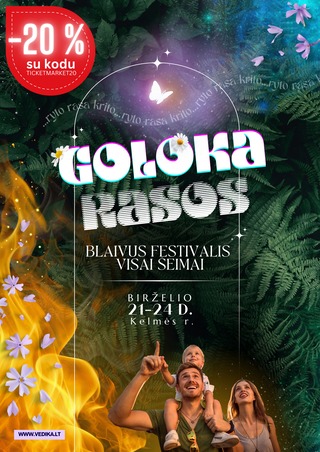 GOLOKA RASOS - blaivus festivalis visai šeimai!