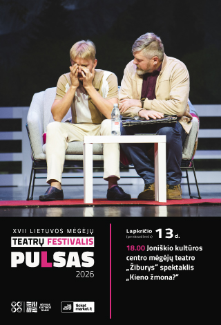 Joniškio kultūros centro mėgėjų teatro „Žiburys“ spektaklis „Kieno žmona?“