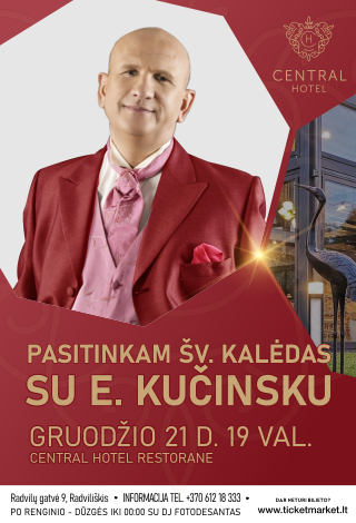 Muzikinis vakaras. PASITINKAM ŠV.KALĖDAS SU EDMUNDU KUČINSKU