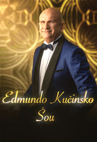 Edmundo Kučinsko šou