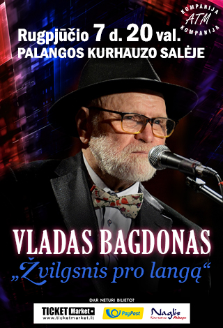 VLADAS BAGDONAS  „Žvilgsnis pro langą“