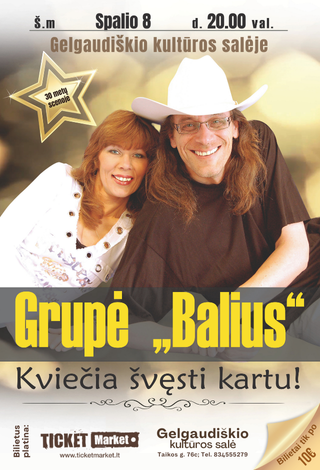 Grupės “Balius” koncertas Gelgaudiškyje!