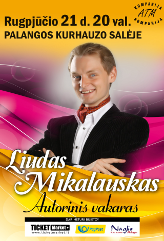 Liudas Mikalauskas. Autorinis vakaras