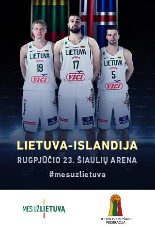 Lietuva - Islandija. Kontrolinės krepšinio rungtynės