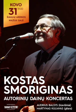 NEĮVYKS. KOSTAS SMORIGINAS. AUTORINIŲ DAINŲ KONCERTAS