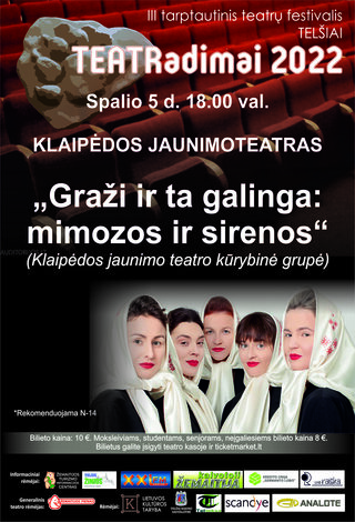 TEATRadimai 2022 | Graži ir ta galinga: mimozos ir sirenos