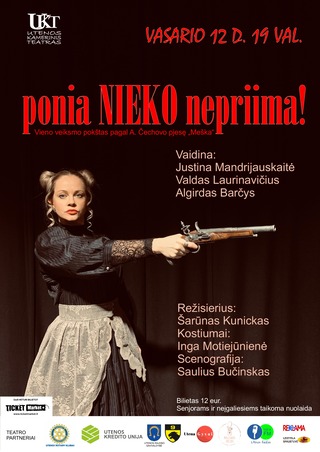 Utenos Kamerinio teatro spektaklis „ponia NIEKO nepriima“