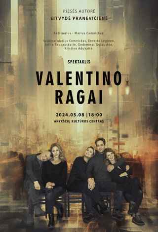 Spektaklis „Valentino ragai“