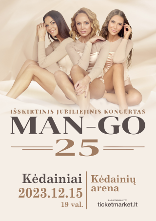 Išskirtinis jubiliejinis koncertas MAN-GO | 25