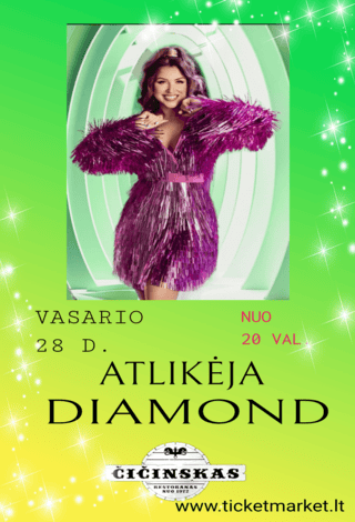 Atlikėja DIAMOND - Čičinske