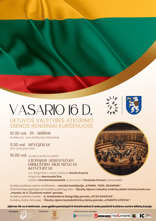 LIEPOJOS SIMFONINIO ORKESTRO IŠKILMINGAS KONCERTAS, SKIRTAS VASARIO 16 D. 