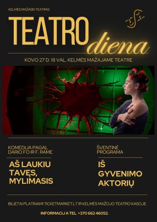 Teatro dienos programa Kelmės mažajame teatre