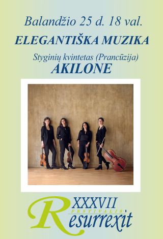 ELEGANTIŠKA MUZIKA | Styginių kvartetas AKILONE 