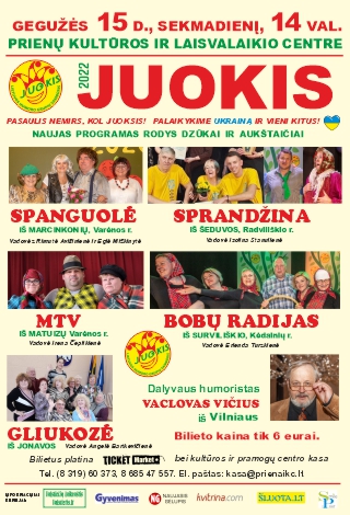 HUMORO GRUPIŲ ŠVENTĖ „JUOKIS-2022“