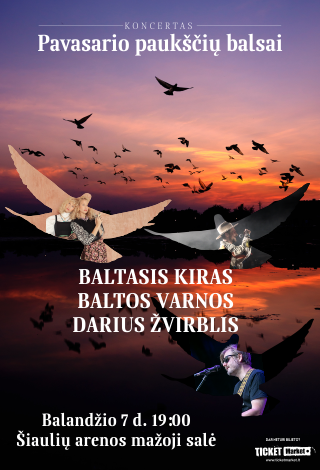 NEĮVYKS. Pavasario paukščių balsai: Baltasis kiras, Baltos varnos, Darius Žvirblis