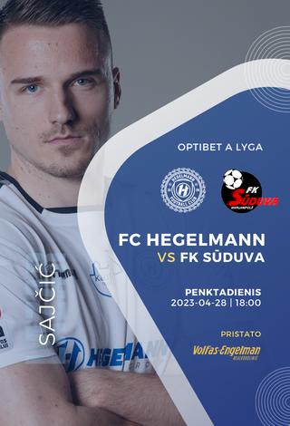 Optibet A lyga: FC Hegelmann x FK Sūduva