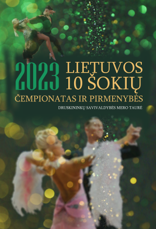 ŽIŪROVO BILIETAS. 2023 m. Lietuvos 10 sportinių šokių čempionatas - pirmenybės