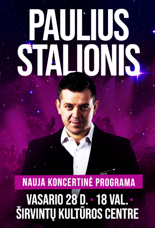 Paulius Stalionis. Nauja koncertinė programa