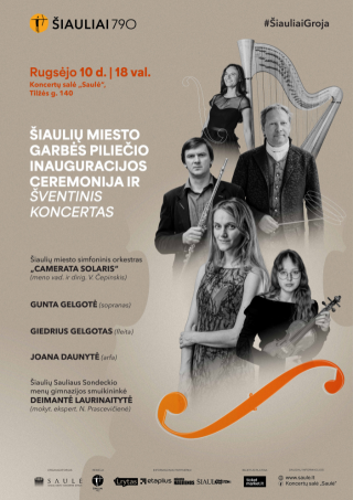 ŠIAULIŲ MIESTO GARBĖS PILIEČIO INAUGURACIJOS CEREMONIJA IR  ŠVENTINIS KONCERTAS