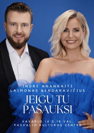 Indrė ir Laimonas “Jeigu Tu pašauksi”