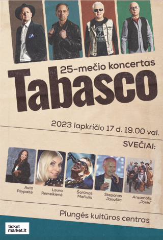 Grupės “Tabasco” 25-čio koncertas