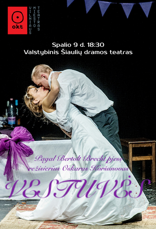 OKT / Vilniaus miesto teatras: “Vestuvės” (Rež. Oskaras Koršunovas)