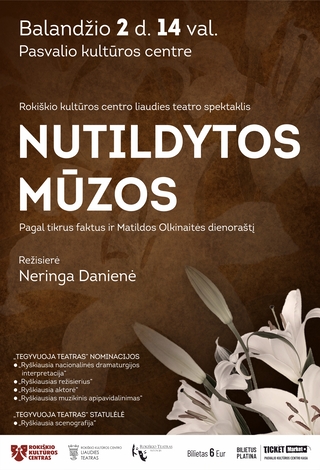 Spektaklis „NUTILDYTOS MŪZOS“