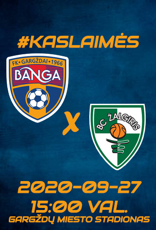 Banga - Kauno Žalgiris